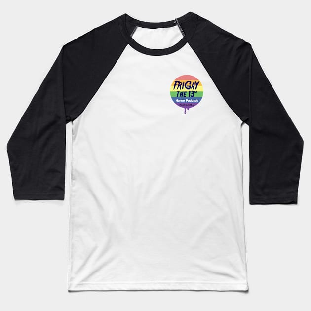 FriGay the 13th Merch Baseball T-Shirt by frigay13